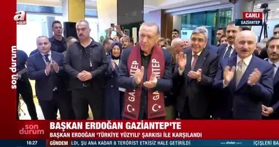 Son Dakika: Başkan Erdoğan Gaziantep’te ‘Türkiye Yüzyılı’ şarkısı ile karşılandı | Video