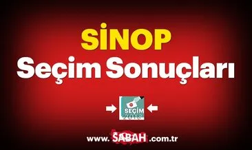 Sinop seçim sonuçları! 24 Haziran 2018 Sinop seçim sonucu ve oy oranları