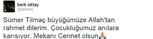Ünlü isimlerin Sümer Tilmaç mesajları
