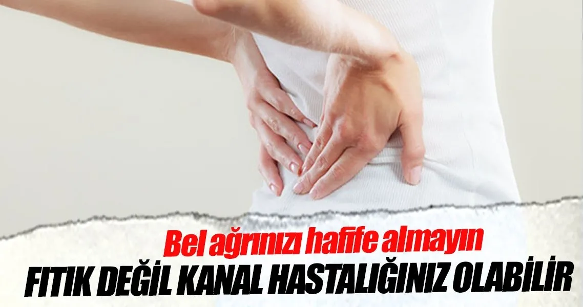 fitik degil dar kanal hastaliginiz olabilir saglik haberleri