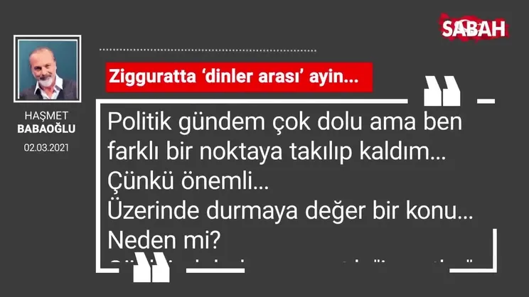 Haşmet Babaoğlu | Zigguratta ‘dinler arası’ ayin...