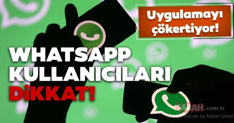 WhatsApp kullanıcıları dikkat! Bu mesaj WhatsApp uygulamasını çökertiyor!