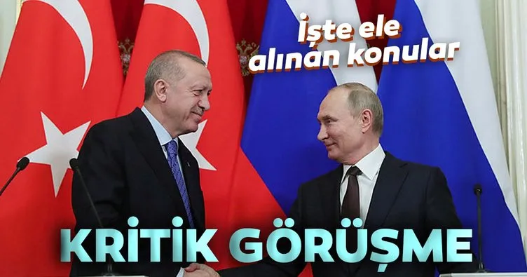 Son dakika: Başkan Erdoğan, Putin ile görüştü