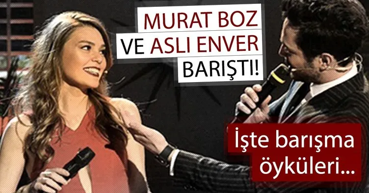 Son dakika: Murat Boz ve Aslı Enver barıştı - 8 aylık ayrılık son buldu...
