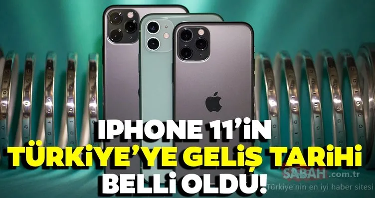 Apple’dan son dakika açıklaması! Iphone 11’lerin Türkiye’de satışa çıkacağı tarih belli oldu! İşte göre IPhone 11, 11 Pro ve 11 Pro Max’ın Türkiye’ye geliş tarihi…