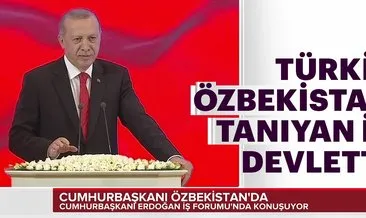 Son dakika haberi: Cumhurbaşkanı Erdoğan: Türkiye Özbekistan’ı taniyan ilk devlettir