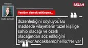 Dilek Güngör | Yeniden demokratikleşme...