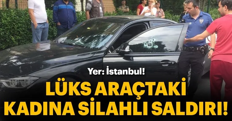 İstanbul’da lüks araca silahlı saldırı