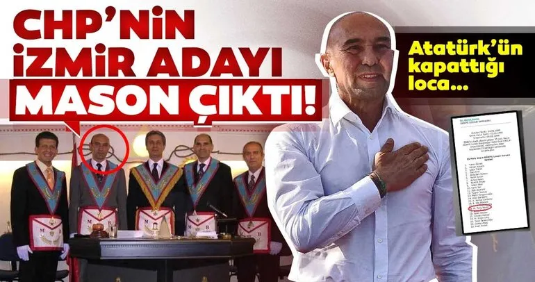 CHP’nin İzmir adayı Tunç Soyer, mason çıktı