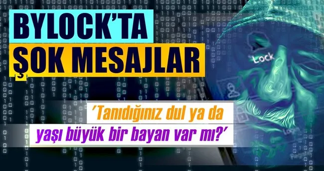 FETÖ’nün çöpçatanlığı ByLock yazışmalarında