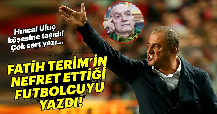 Hıncal Uluç, Benfica’ya elenen Galatasaray ve Fatih Terim’i çok sert eleştirdi