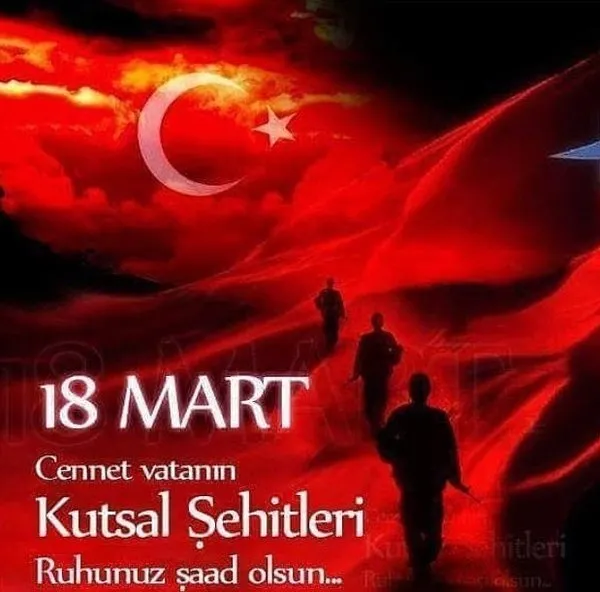 Çanakkale Zaferi ile ilgili mesajları ve sözleri! 18 Mart 2018 Reismli Çanakkale Zaferi kutlama mesajları