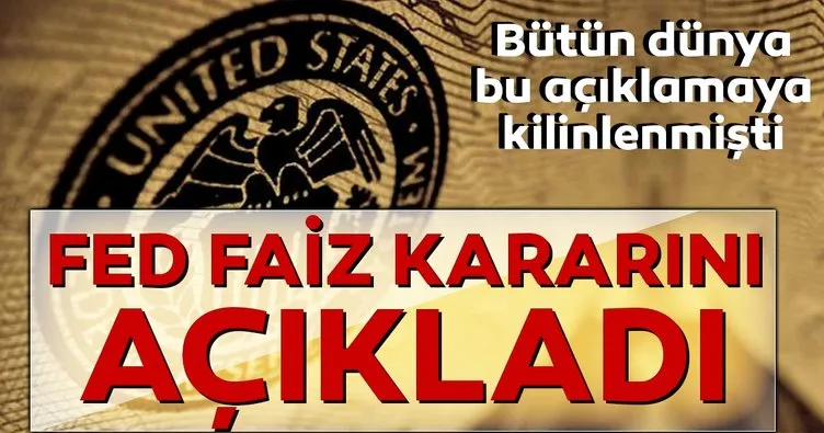 FED son dakika duyurdu: Faiz kararı resmen açıklandı! FED toplantısı sonra faiz indirimi... İşte tüm detaylar