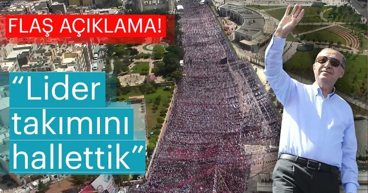 Cumhurbaşkanı Erdoğan Şanlıurfa’da açıkladı: Lider takımını hallettik