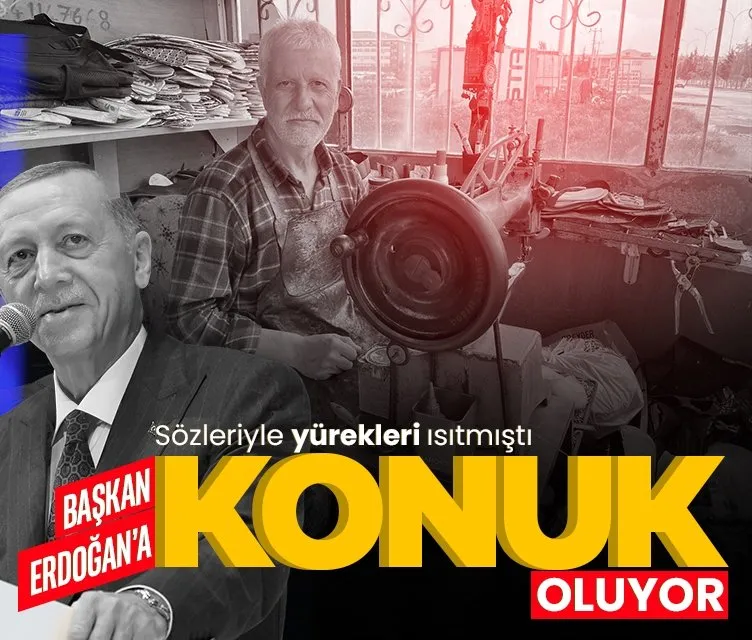 Sözleriyle yürekleri ısıtmıştı! O ayakkabı tamircisi 1 Mayıs’ta Erdoğan’ın misafiri olacak