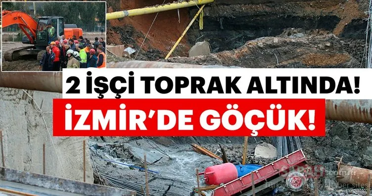 İzmir’de metro yeraltı park istasyonu inşaatında göçük