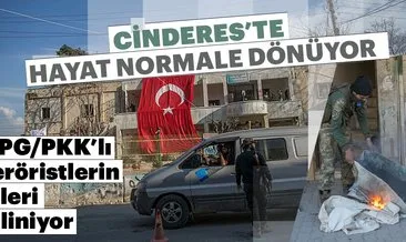 Cinderes’te terörün izleri siliniyor