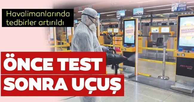 Once Test Sonra Ucus Son Dakika Haberler