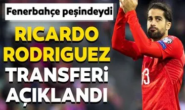 PSV, Ricardo Rodriguez transferini resmen açıkladı