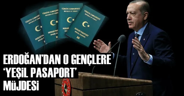 Erdoğan’dan yeşil pasaport müjdesi!