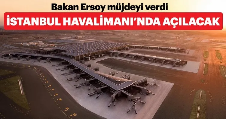 Bakan Ersoy’dan İstanbul Havalimanı’nda müze açıklaması