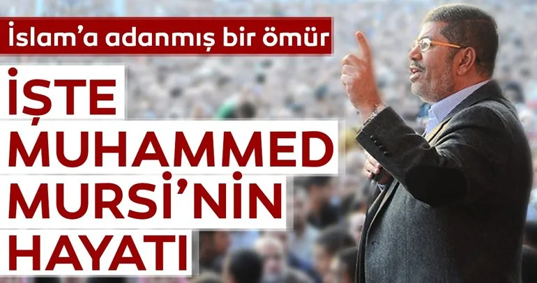 İşte Muhammed Mursi’nin hayatı