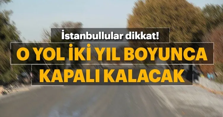 İstanbul’da Kayaşehir Bulvarı iki yıl süresince araç trafiğine kapatılacak