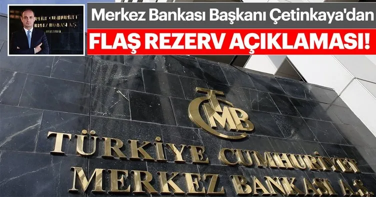 Son dakika! TCMB Başkanı Çetinkaya: Merkez Bankası, rezervlerini güçlendirme politikasına kararlılıkla devam etmektedir