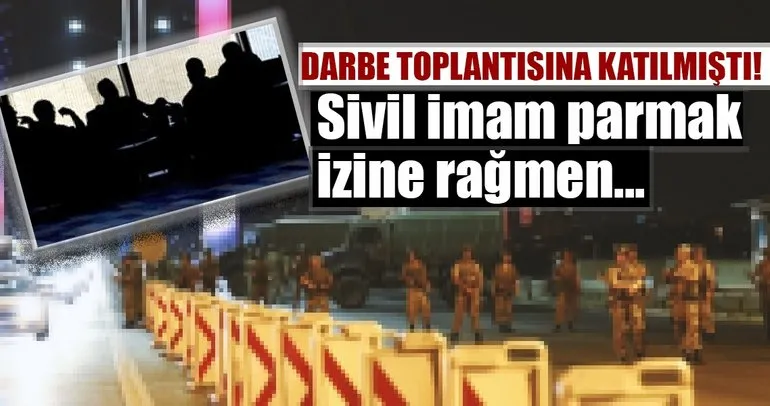 Parmak izine rağmen darbe toplantısına katıldığını inkar etti