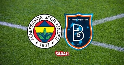Fenerbahçe-Başakşehir ZTK FİNAL maçı hangi kanalda? Ziraat Türkiye Kupası finali Fenerbahçe-Başakşehir maçı saat kaçta, ne zaman?