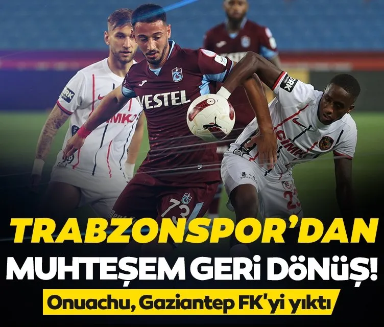 Trabzonspor’dan muhteşem geri dönüş!