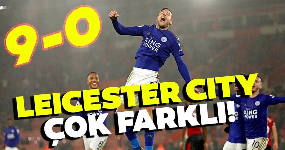 Leicester City çok farklı! - Southampton 0 - 9 Leicester City (MAÇ SONUCU)