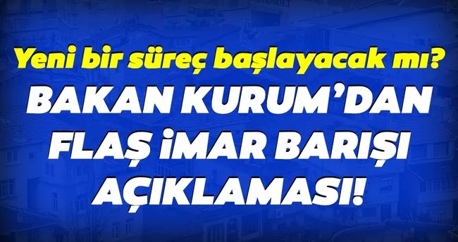 Murat Kurum Dan Son Dakika Imar Barisi Aciklamasi Haberler Haberleri