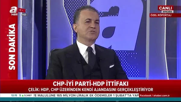 AK Parti Sözcüsü Ömer Çelik'ten canlı yayında önemli açıklamalar!