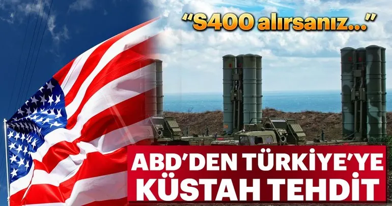 ABD’den Türkiye’ye küstah tehdit