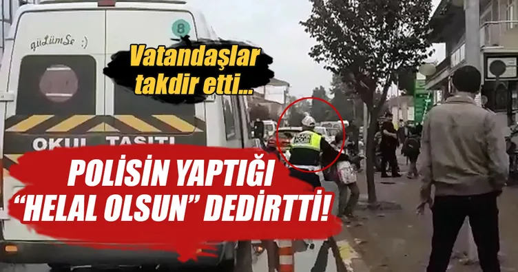 Trafik polisinin hareketi vatandaşların takdirini topladı!