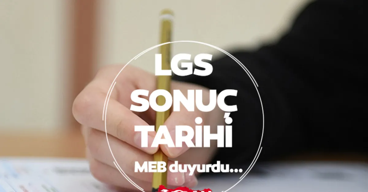 LGS SONUÇLARI 2024 SORGULAMA EKRANI: MEB duyurdu! LGS sonuçları ne zaman açıklanır, erken açıklanır mı, nereden sorgulanır?