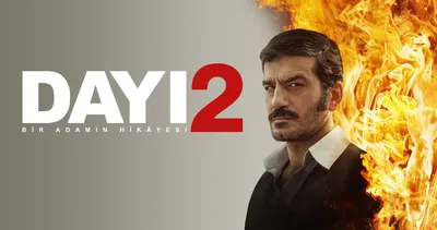 Dayı 2 konusu nedir, oyuncuları kimler? Dayı: Bir Adamın Hikayesi 2 TV’de ilk kez ATV’de!
