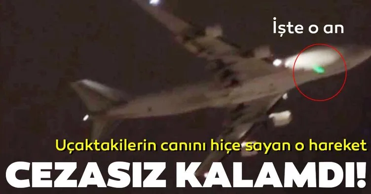 İstanbul semalarında dev Jumbo uçağına lazerli taciz cezasız kalamdı