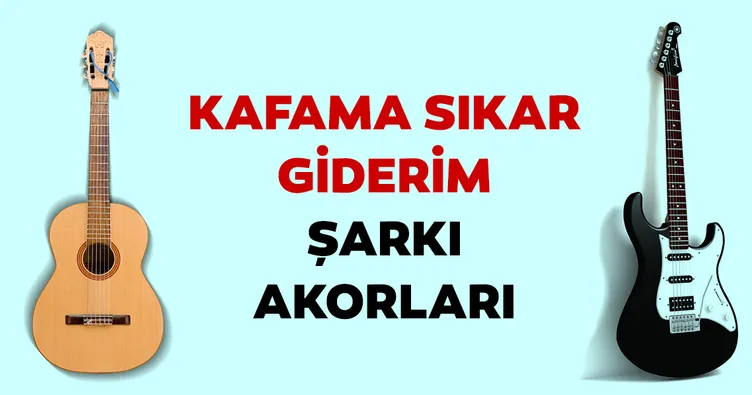 Ahmet Kaya Kafama Sıkar Giderim şarkı akorları burada! Kafama Sıkar Giderim kolay akor ve orijinal ton