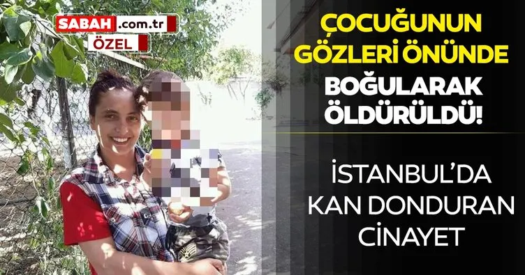 Son dakika: İstanbul’da kan donduran olay! Boğarak öldürüp kaçmış...