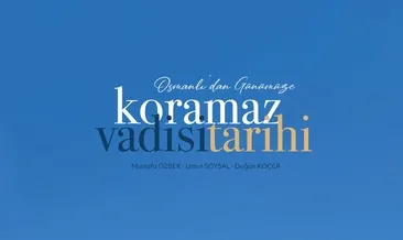 Koramaz Vadisi kitaplaştırıldı