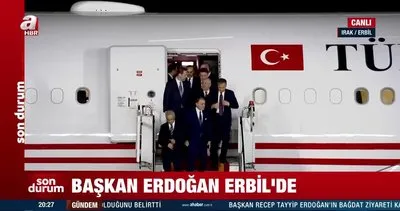 Başkan Erdoğan Erbil’de!