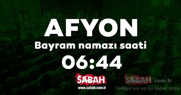 Bayram namazı saat kaçta kılınacak? Diyanet İşleri Başkanlığı 2019 İstanbul Ankara İzmir ve il il Kurban Bayram namazı saati
