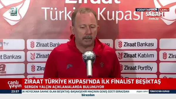 Beşiktaş Teknik Direktörü Sergen Yalçın'ın maç sonu açıklamaları