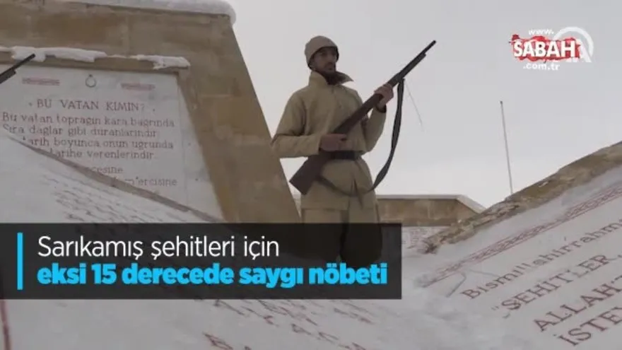 Sarikamis Sehitleri Icin Eksi 15 Derecede Saygi Nobeti Videosunu Izle Sabah Tv