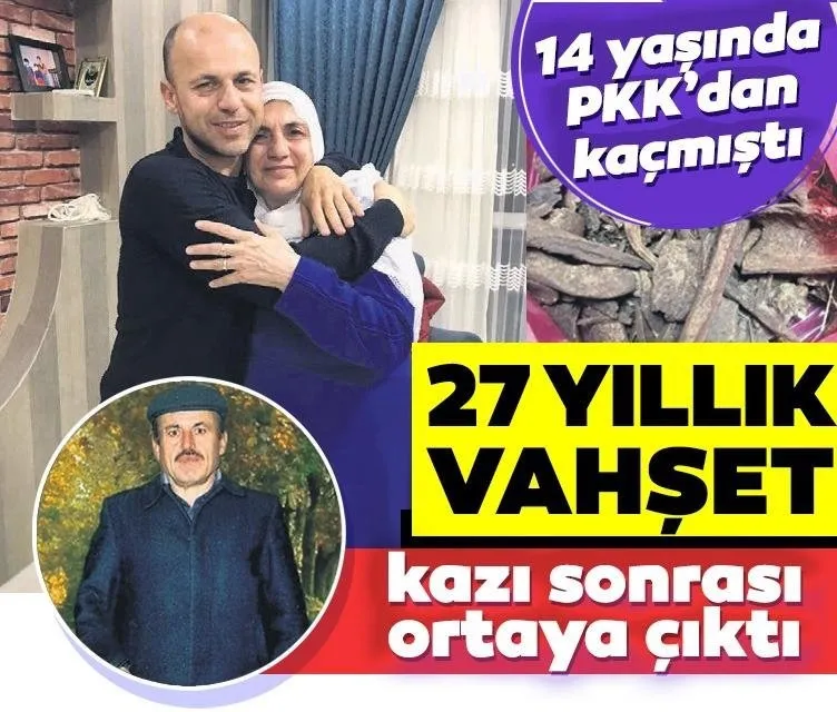 PKK’nın 27 yıllık vahşeti kazıyla ortaya çıktı