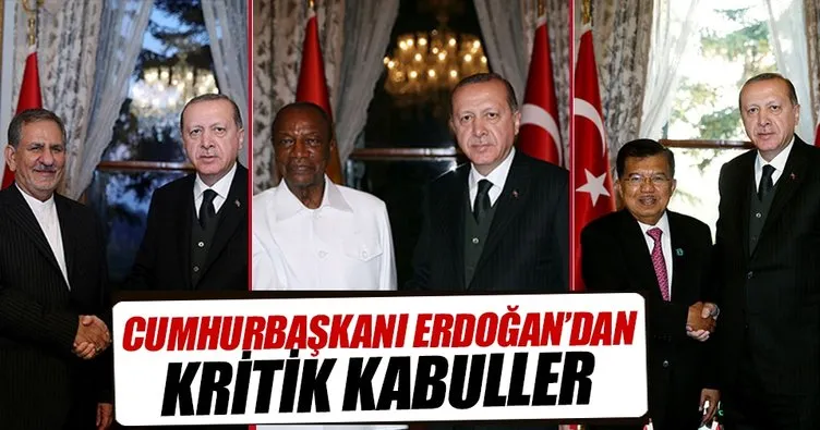 Cumhurbaşkanı Erdoğan'dan kritik kabüller