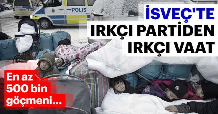 İsveç’te ırkçı partiden ırkçı vaat