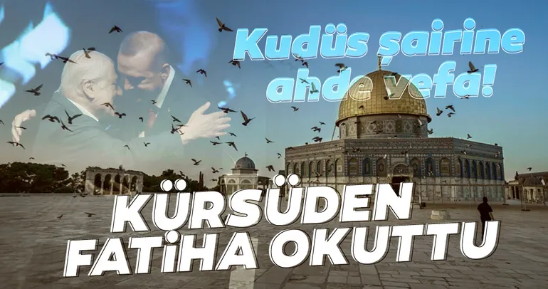 Başkan Erdoğan'dan Nuri Pakdil'e ahde vefa! Kürsüden Fatiha okuttu